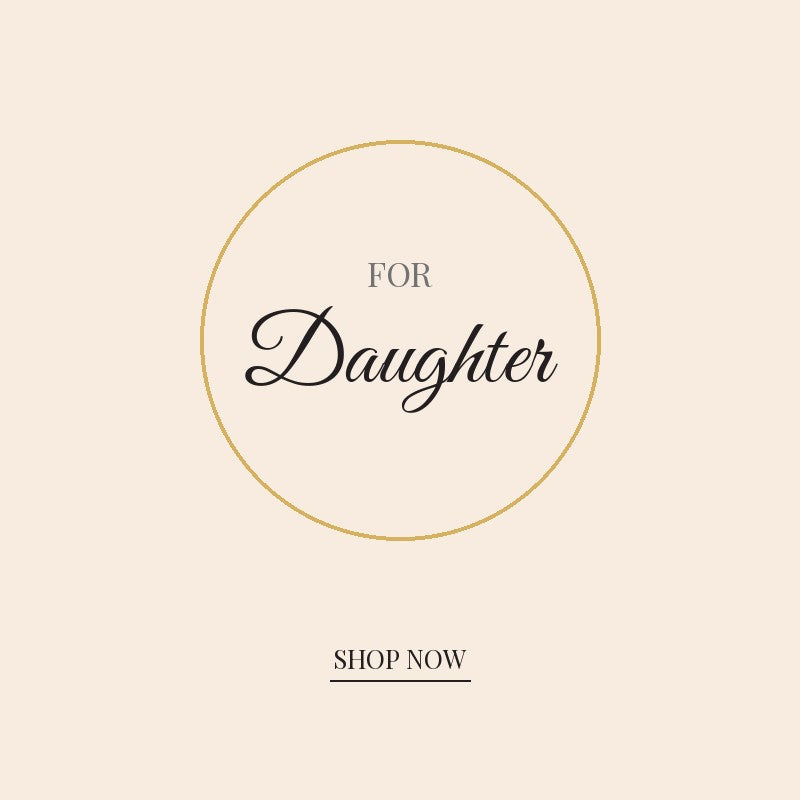 Gifts for Daughter