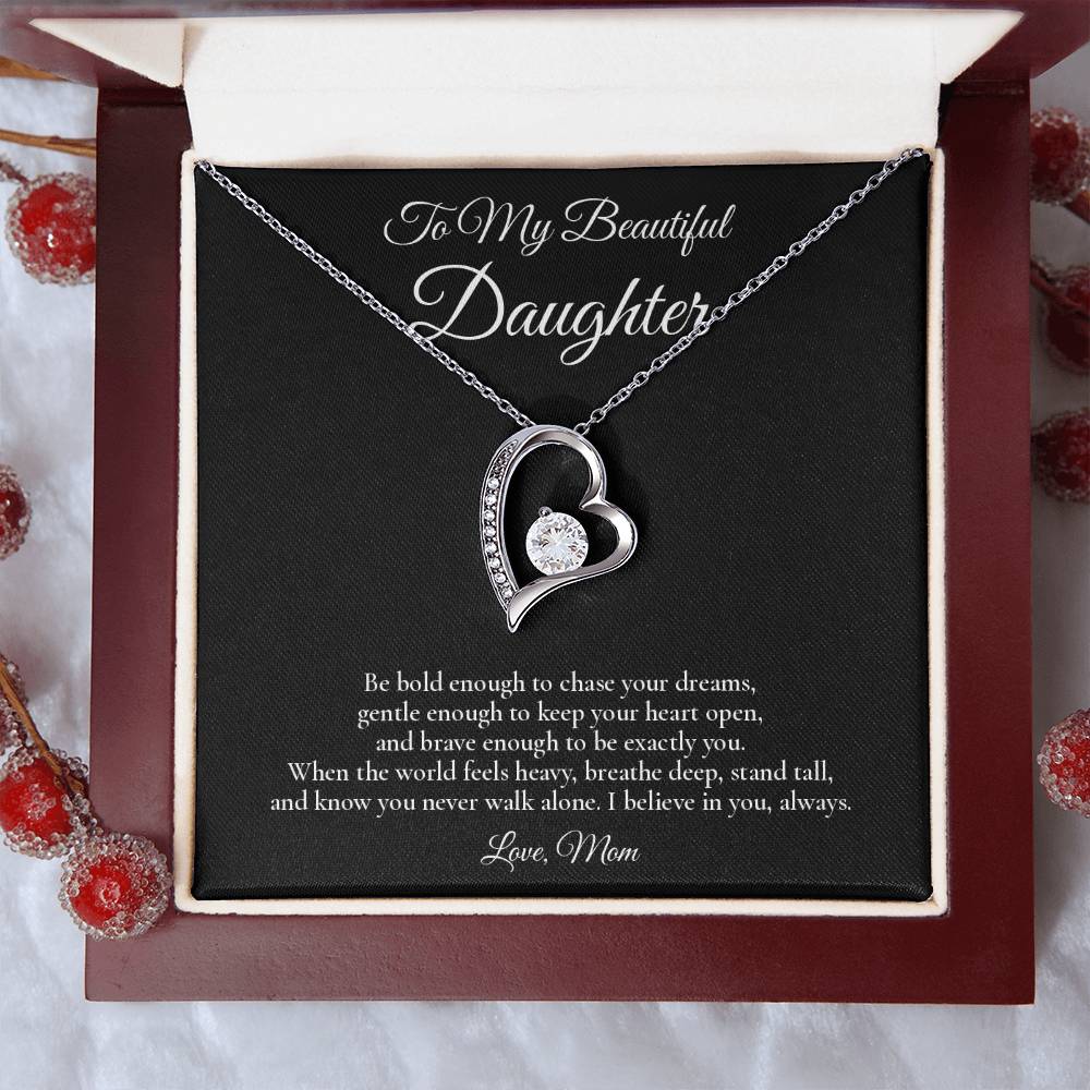 To My Beautiful Daughter - Brave Enough To Be You - Forever Love Message Card Necklace