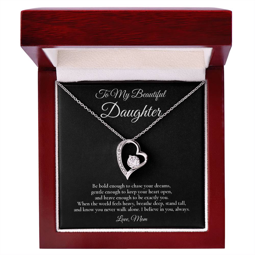 To My Beautiful Daughter - Brave Enough To Be You - Forever Love Message Card Necklace