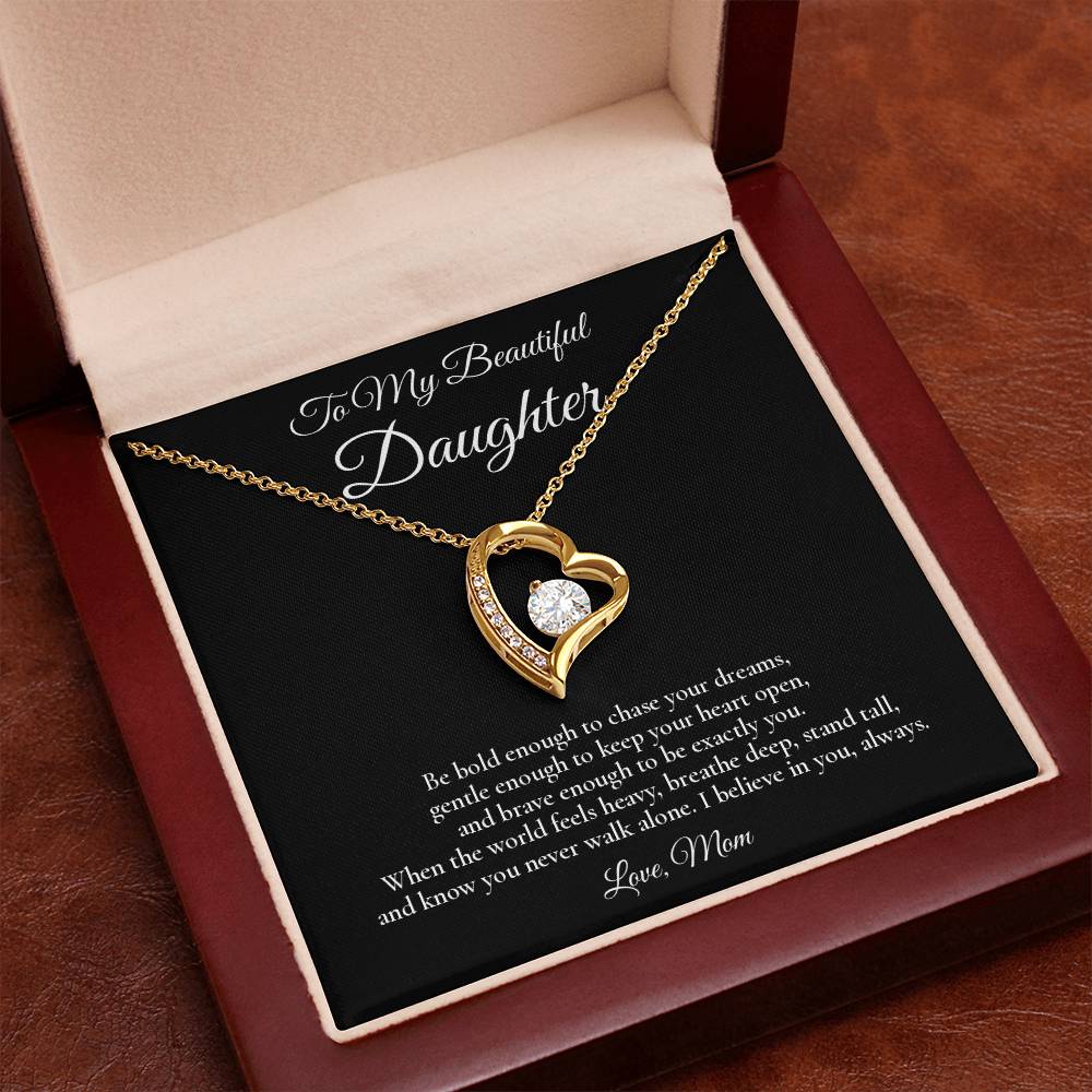 To My Beautiful Daughter - Brave Enough To Be You - Forever Love Message Card Necklace
