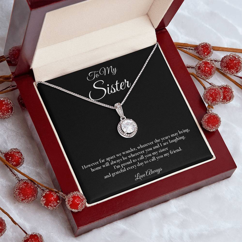 To My Sister - Wherever We're Laughing - Eternal Hope Message Card Necklace