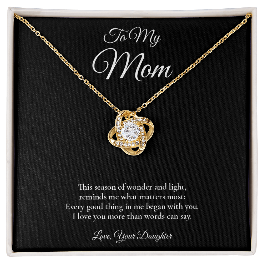 Mom Necklace from Daughter – Love Knot Necklace with Message Card – Holiday Gift – 14k White Gold Finish