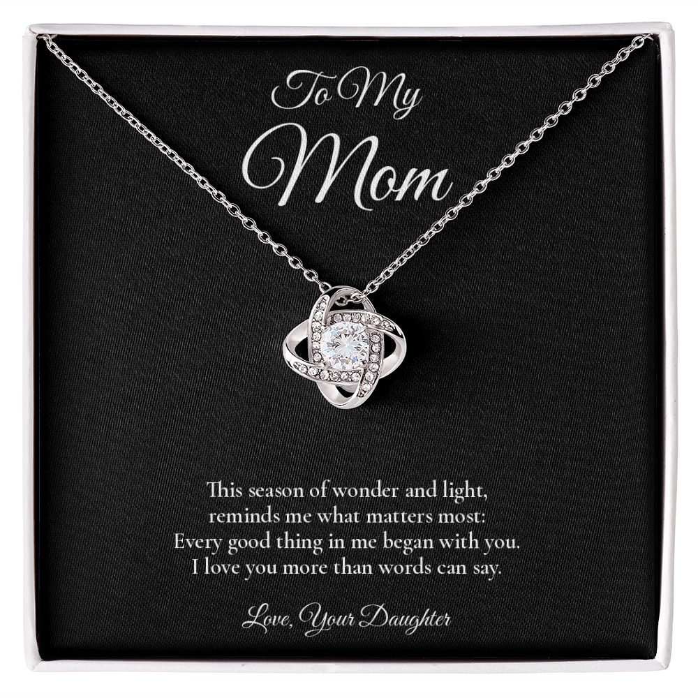 Mom Necklace from Daughter – Love Knot Necklace with Message Card – Holiday Gift – 14k White Gold Finish