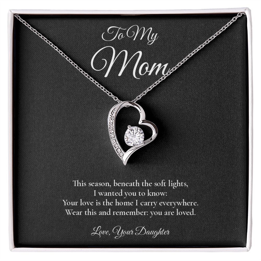 Mom Necklace from Daughter – Forever Love Necklace with Message Card – Holiday Gift – 14k White Gold Finish