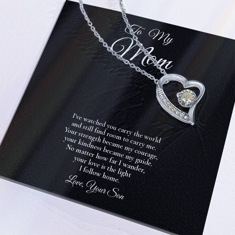 To My Mom - The Light I Follow Home - Forever Love Message Card Necklace