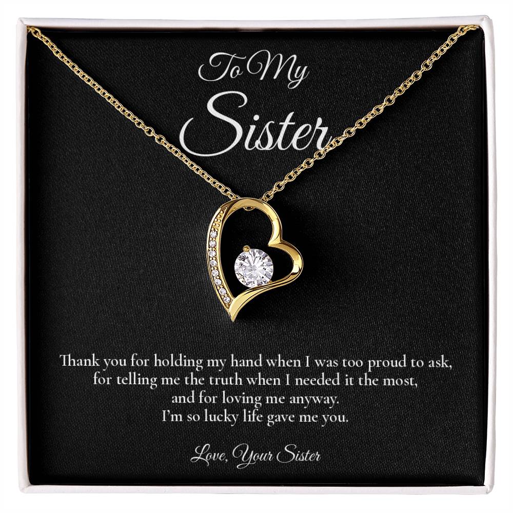 To My Sister - Lucky To Have You - Forever Love Message Card Necklace